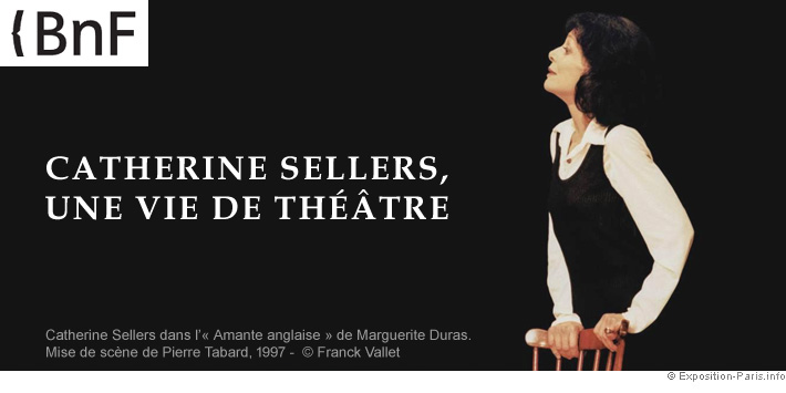 expo-gratuite-paris-comedienne-catherine-sellers-une-vie-de-theatre-bnf